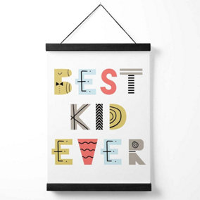 Cute Best Ever Kid Scandi Quote Medium Poster with Black Hanger