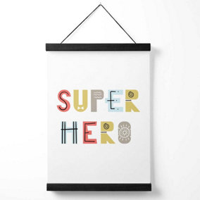 Cute Super Hero Scandi Quote Medium Poster with Black Hanger