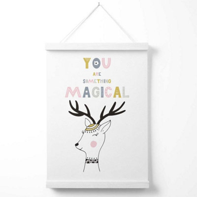Cute You are Magical Deer Scandi Quote Poster with Hanger / 33cm / White