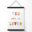 Cute You are so loved Blue Scandi Quote Medium Poster with Black Hanger