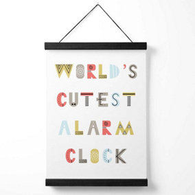 Cutest Alarm Clock Scandi Quote Medium Poster with Black Hanger