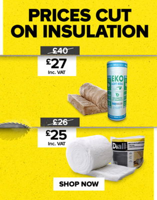 Prices cut on insulation. Includes eko roll insulation was 40, now 27 and Diall insulation roll was 26 now 25. Shop now.