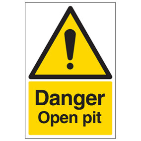 Danger Open Pit Warning Building Sign - Adhesive Vinyl 200x300mm (x3)