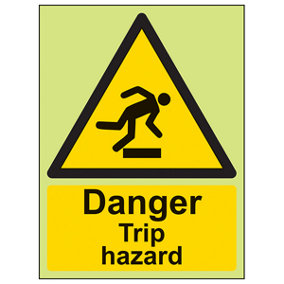 Danger Trip Hazard - Warning Sign - Glow in the Dark - 150x200mm (x3)