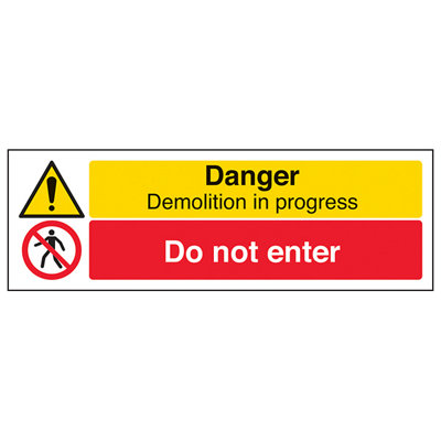 Demolition In Progress Do Not Enter - Rigid Plastic - 300x100mm (x3)