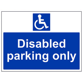 Disabled Parking Only Car Park Sign - Rigid Plastic - 600x450mm (x3)