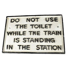 Do Not Use Toilet White Black Cast Iron Sign Plaque Wall Fence Gate Post