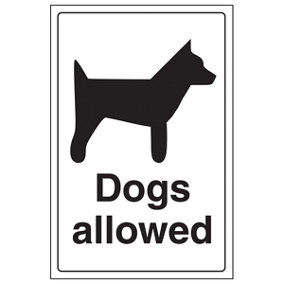 Dogs Allowed General Information Sign - Adhesive Vinyl - 300x400mm (x3)