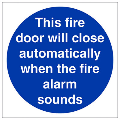 Door Close When Alarm Sounds Sign - Adhesive Vinyl - 200x200mm (x3)