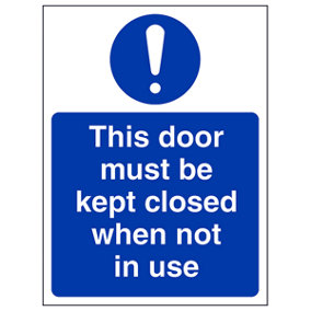 Door Kept Closed When Not In Use Sign - Glow in Dark - 100x150mm (x3)
