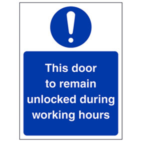 Door Unlocked During Working Hrs Sign - Glow in Dark - 150x200mm (x3)