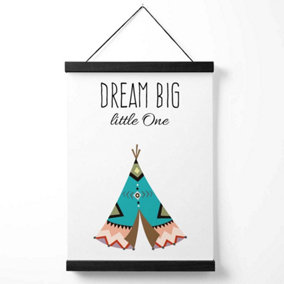 Dream Big Tribal Quote Medium Poster with Black Hanger
