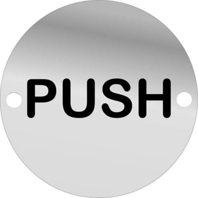 Dzina Push Door Sign 75mm Screen Printed SAA Pack of 1
