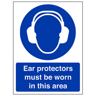 Ear Protectors Must Be Worn In This Area PPE Sign - Rigid Plastic - 200x300mm (x3)