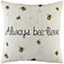 Evans Lichfield Bee-Lieve Slogan Polyester Filled Cushion