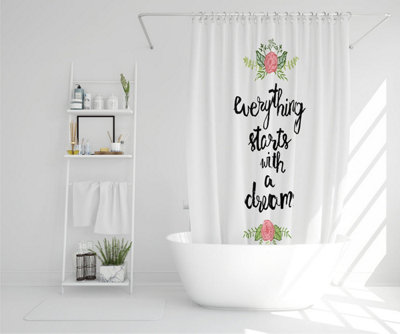 Everything starts with a dream (Shower Curtain) / Default Title Price Comparisons | Compare The Build