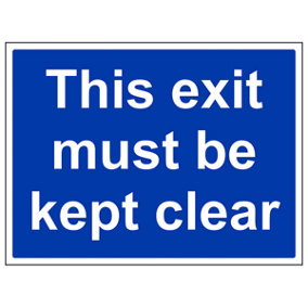 Exit Must Be Kept Clear Safety Sign - Adhesive Vinyl - 400x300mm (x3)