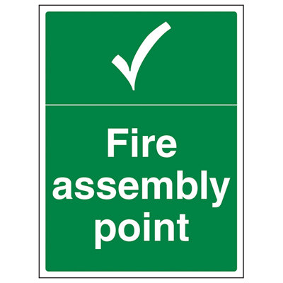 Fire Assembly Point With Tick Sign - Glow in the Dark - 400x600mm (x3)