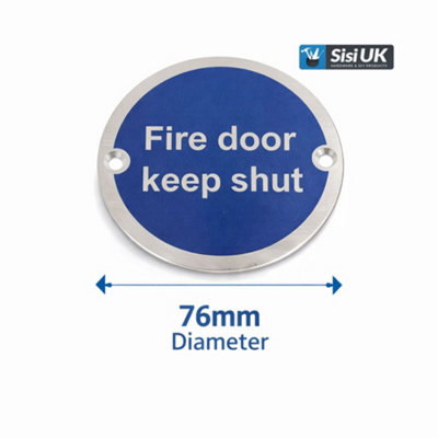 Fire Door Keep Shut Sign 76mm Satin Aluminium Fire Door Safety Sign ...