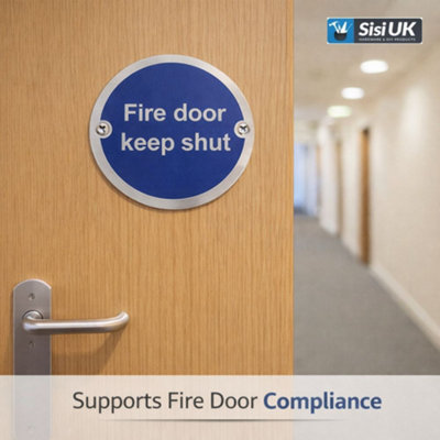 Fire Door Keep Shut Sign 76mm Satin Aluminium Fire Door Safety Sign ...