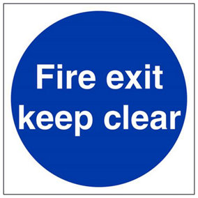 FIRE EXIT KEEP CLEAR Safety Sign - 1mm Rigid Plastic - 200 X 200mm