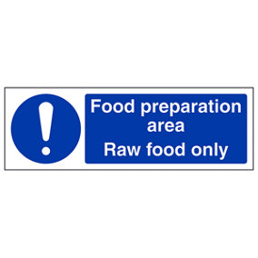Food Prep Area Raw Food Catering Sign - Rigid Plastic - 300x100mm (x3)