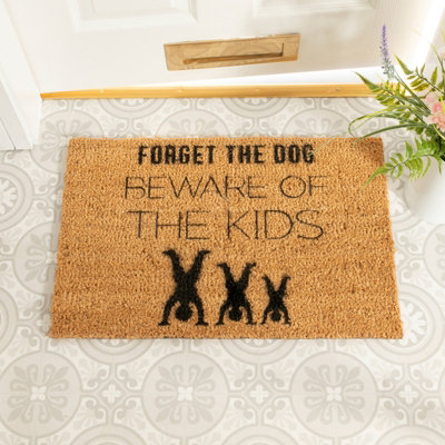 Forget The Dog, Beware Of The Kids Doormat