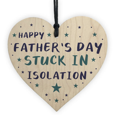 Funny Fathers Day T Isolation Lockdown T Wooden Heart T For