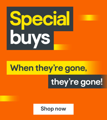 Special buys, when they're gone they're gone!