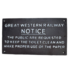 Great Western Notice Toilet Railway Brown Cast Iron Sign Plaque Wall Fence Gate