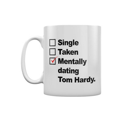 Grindstore Mentally Dating Tom Hardy Mug White (One Size)