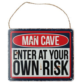 Hanging Man Cave Enter At Own Risk Metal Sign PrePunched Holes 20x25cm