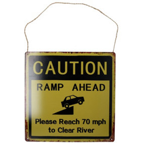 Hanging Ramp Ahead Reach 70MPH Metal Plaque PrePunched Holes 35x35cm