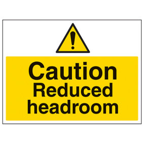 Headroom - Building Caution Sign - Rigid Plastic - 600x450mm (x3)