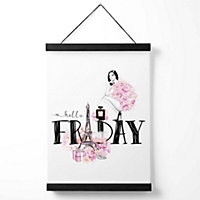 Hello Friday Fashion Illustration Quote Medium Poster with Black Hanger