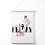 Hello Friday Fashion Illustration Quote Poster with Hanger / 33cm / White