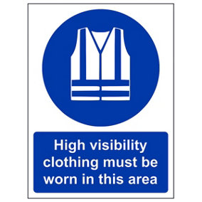 HIGH VIS MUST BE WORN IN THIS AREA Safety Sign - 1mm Rigid Plastic A4