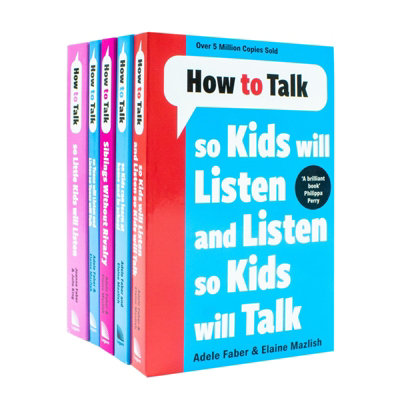 How To Talk Collection 5 Books Set How To Talk So Kids Will Listen How ...