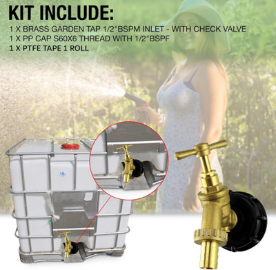 IBC Tank Adapter Hose Connector-S60X6 Brass Garden Tap with Check Valve with 1/2" Hose Fitting Pack -Heavy Duty PTFE Tape Included - 6