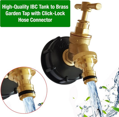 IBC Tank Adapter Hose Connector - S60X6 Brass Garden Tap with Click-Lock Hose Fitting- Heavy Duty Coarse Thread PTFE Tape Included - 5