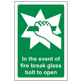 In Event Of Fire Break Glass Bolt To Open Sign - Adhesive Vinyl - 100x150mm (x3)
