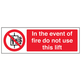 In Event Of Fire Do Not Use Lift Sign - Adhesive Vinyl 300x100mm (x3)