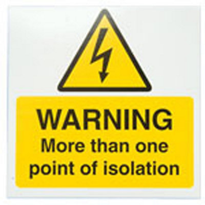 Industrial Signs Warning More Than One Point Of Isolation Self Adhesive ...
