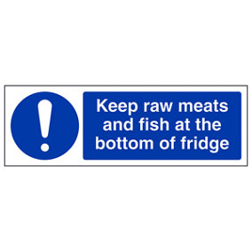 Keep Raw Meats & Fish At The Bottom Of Fridge Catering Sign - Rigid Plastic - 300x100mm (x3)