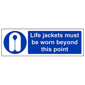 Life Jackets Must Be Worn Beyond In This Point PPE Sign - Rigid Plastic - 450x150mm (x3)
