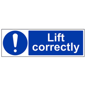 Lift Correctly Machinery Safety Sign - Adhesive Vinyl - 450x150mm (x3)