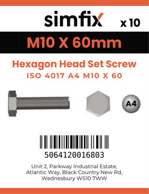 M10 X 60 Hexagon Head Set Screw 10 Pack ISO 4017 A4 Stainless Steel