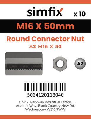 M16 X 50 Round Connector Nut 10 Pack A2 Stainless Steel