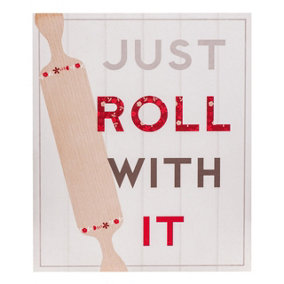 Maison by Premier Just Roll With It Wall Plaque