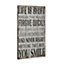 Maison by Premier Life Is Short Break the Rules Wall Plaque